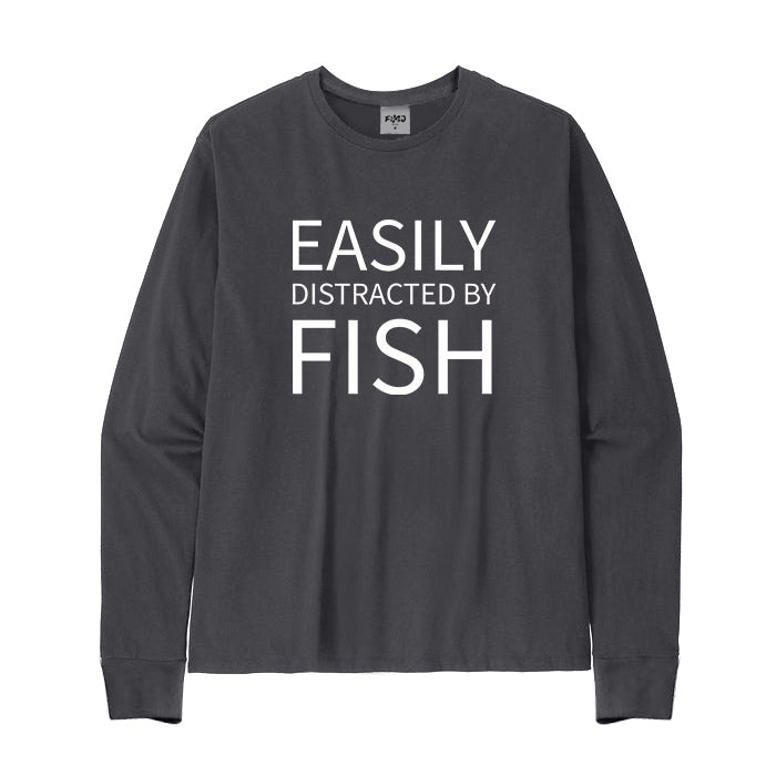 EASILY DISTRACTED BY FISH Long Sleeve T-Shirt