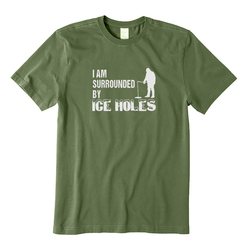 I Am Surrounded By Ice Holes T-Shirt