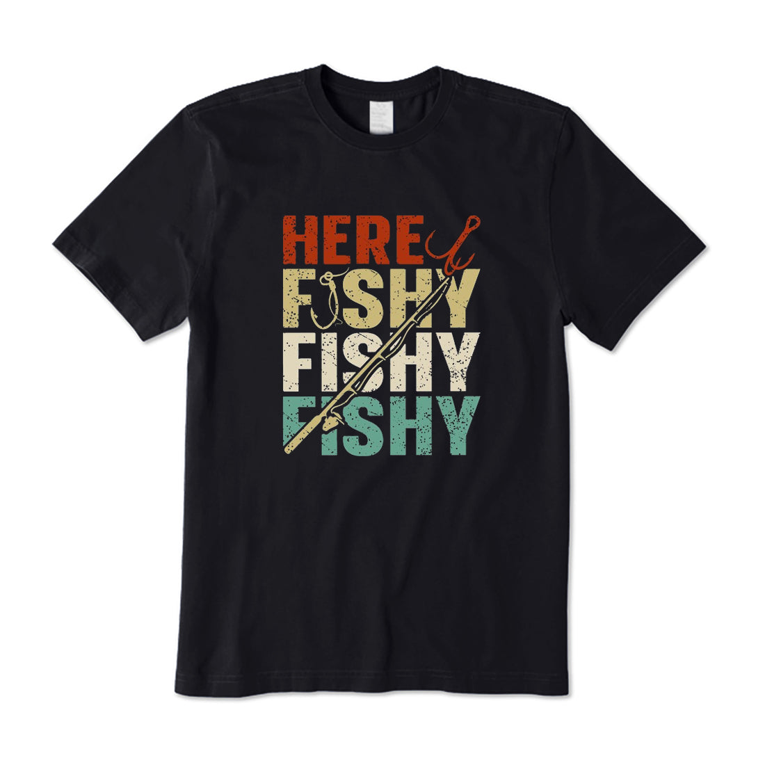 Here Fishy Fishy Fishy T-Shirt