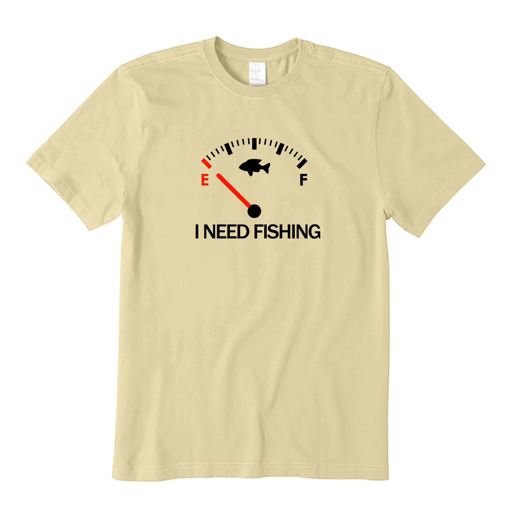 I Need Fishing T-Shirt