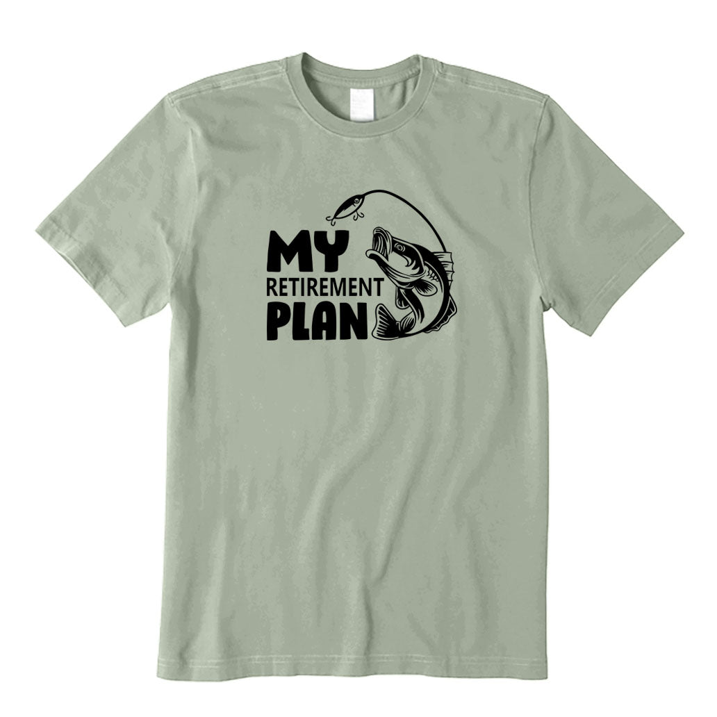 My Retirement Plan T-Shirt