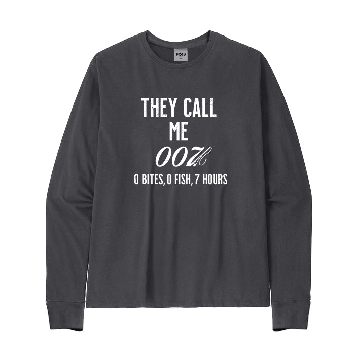 They Call Me 007 Long Sleeve T-Shirt