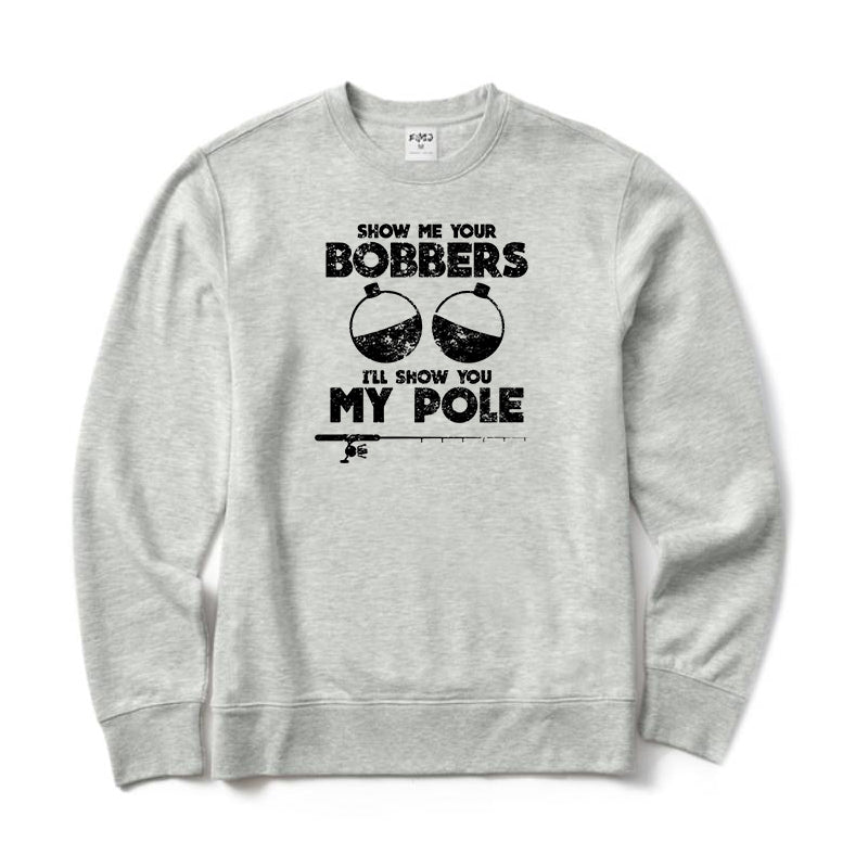 Show me your bobbers Crewneck Sweatshirt