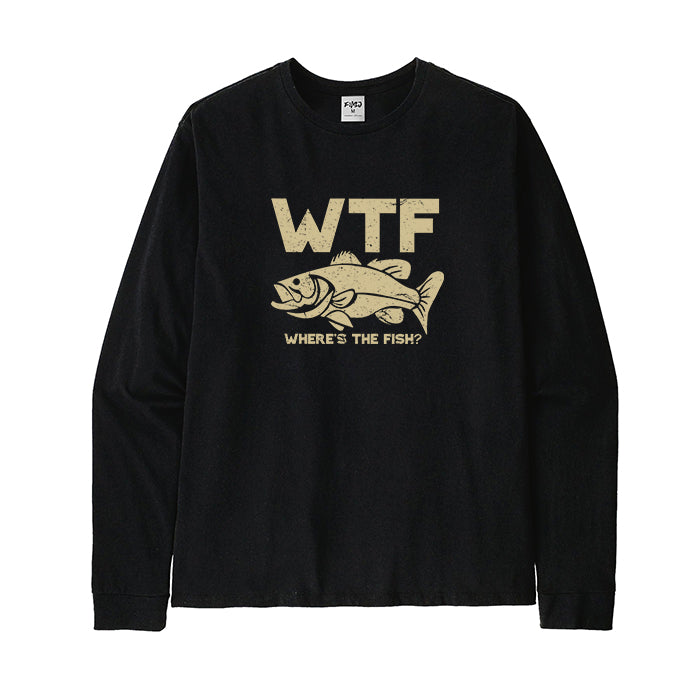 WTF Where Is The Fish? Long Sleeve T-Shirt