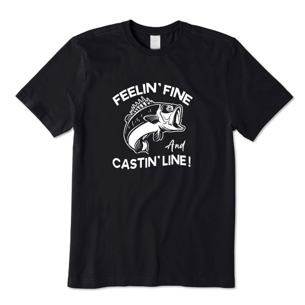 Feeling Fine and Casting Line T-Shirt