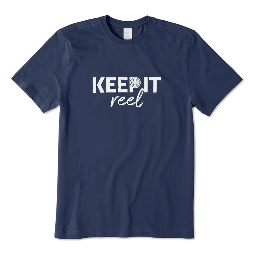 Keep It Reel T-Shirt