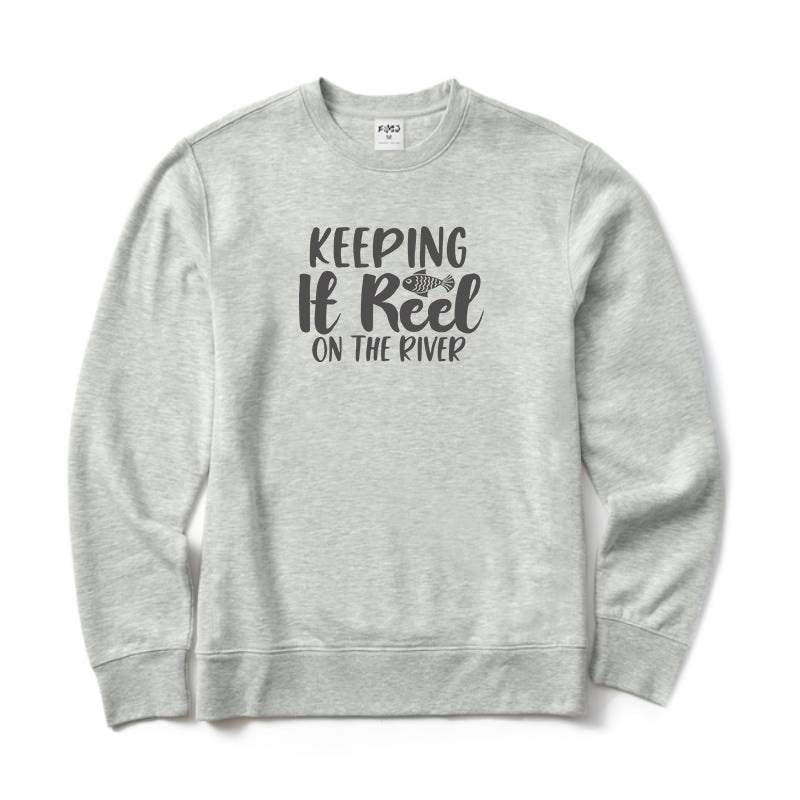 Keeping It Reel on The River Crewneck Sweatshirt