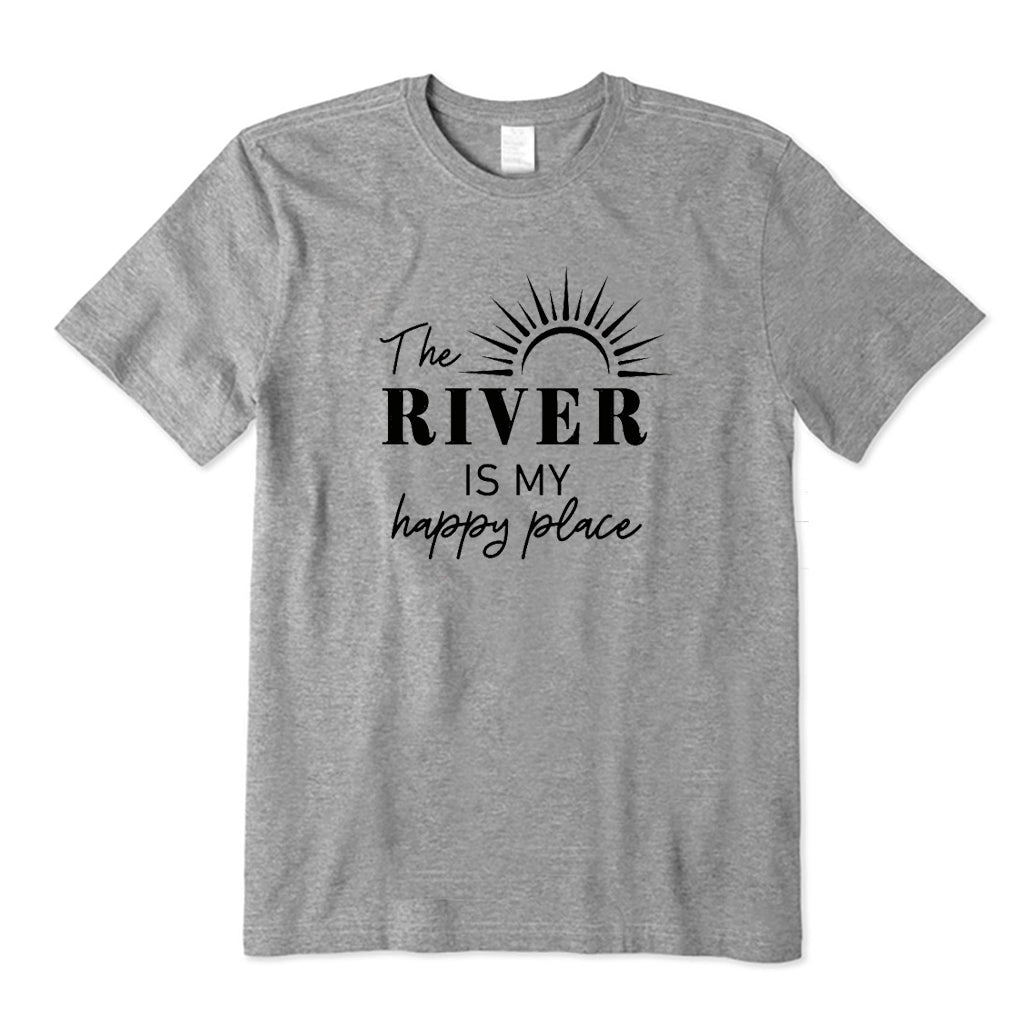 The River is my happy place T-Shirt