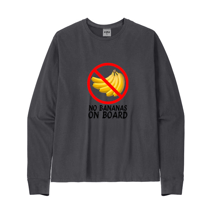 NO BANANA ON BOARD Long Sleeve T-Shirt