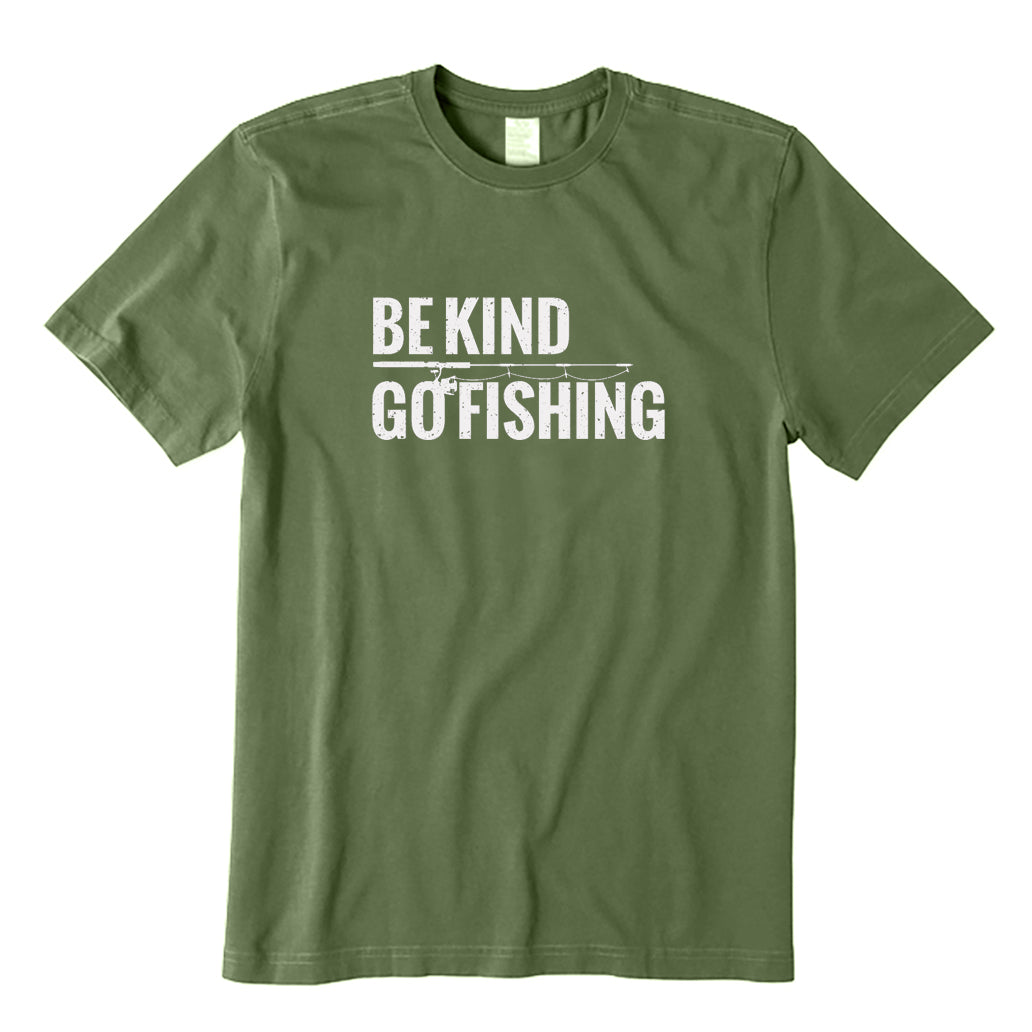 Be Kind Go Fishing T-Shirt