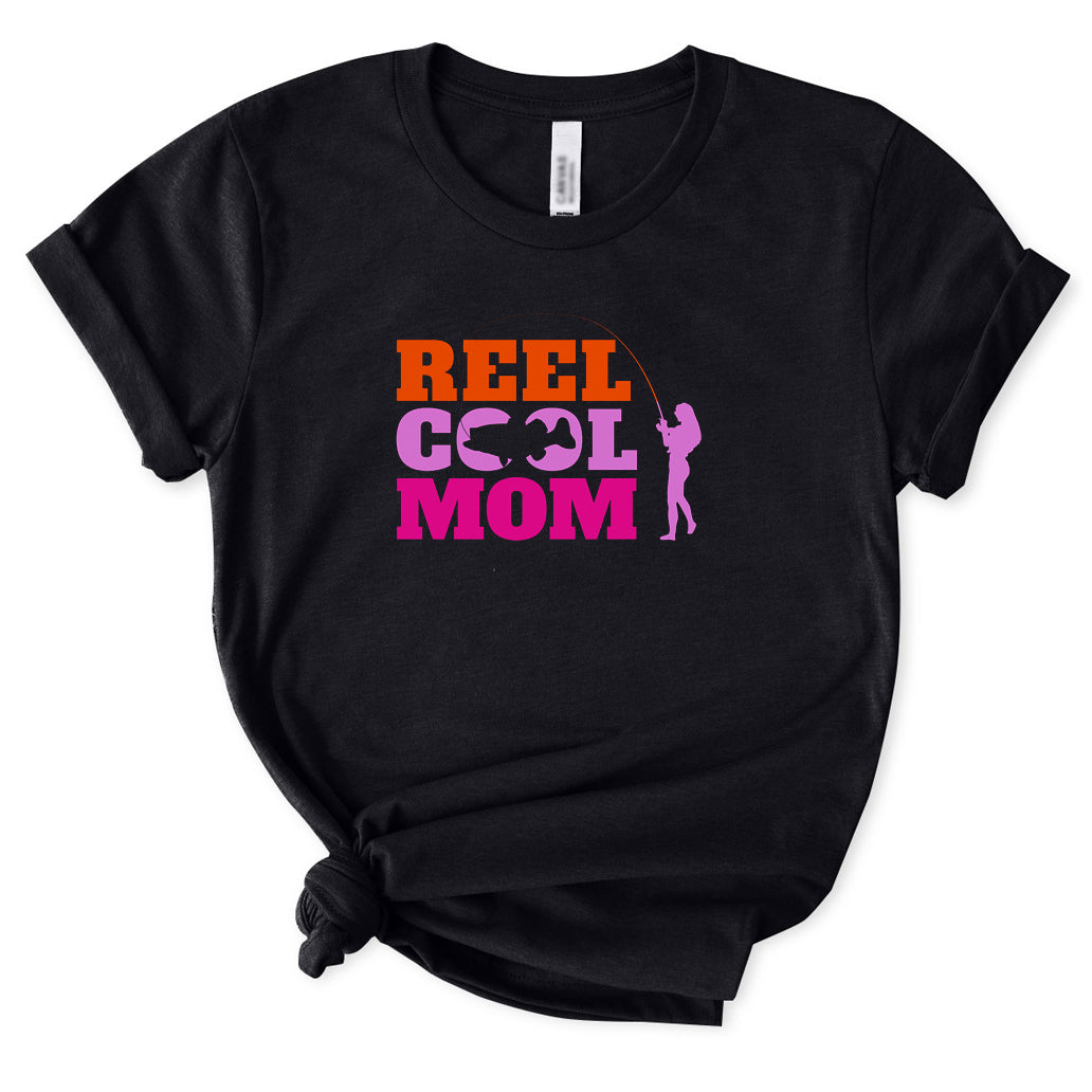 Reel Cool Mom T-Shirt for Women