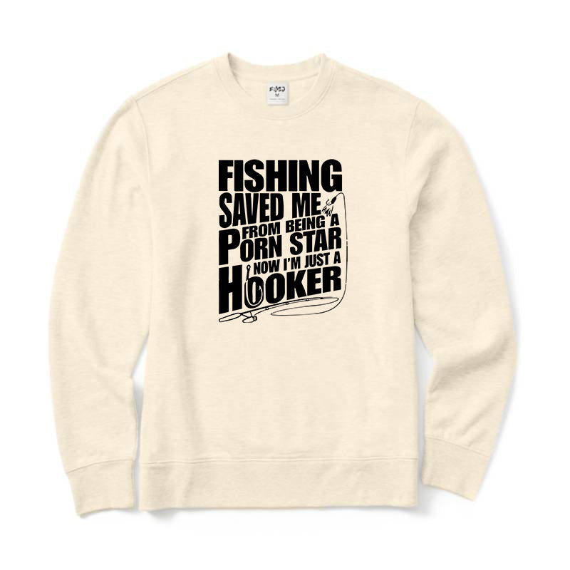 FISHING SAVED ME Crewneck Sweatshirt