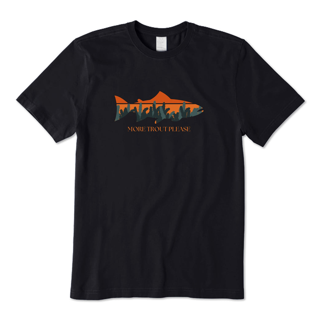 More Trout Please T-Shirt