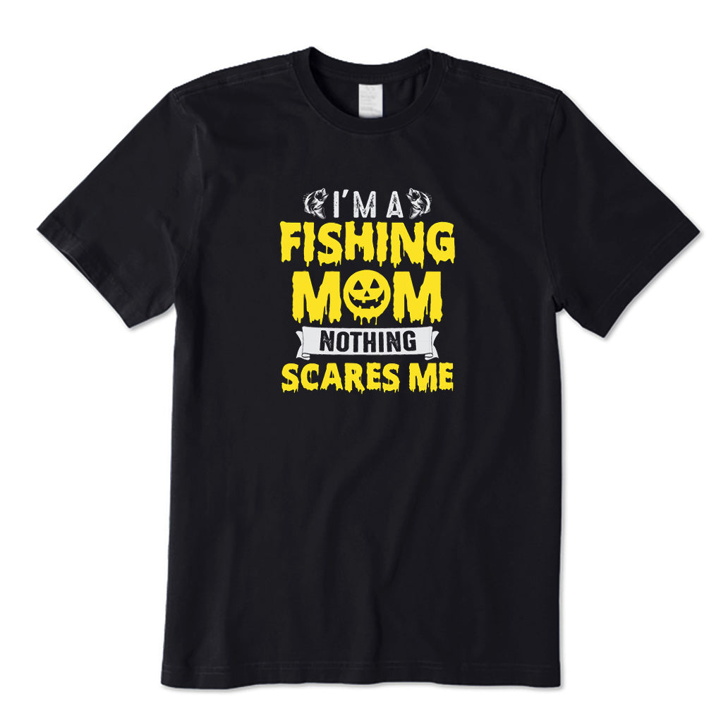 I'm A Fishing Mom T-Shirt for Women