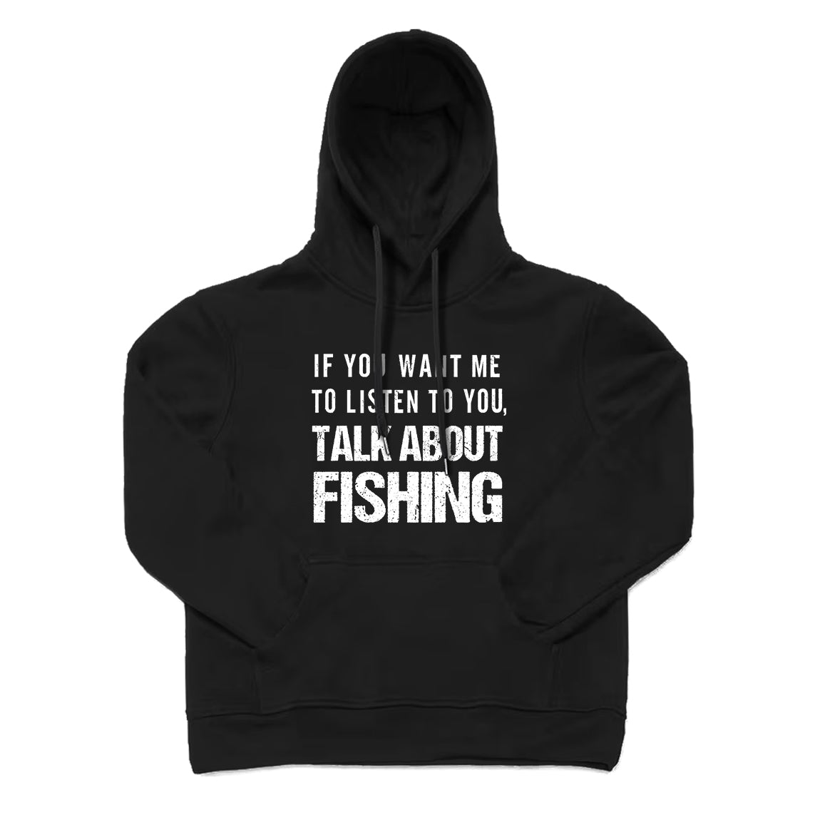 Talk About Fishing Hoodie