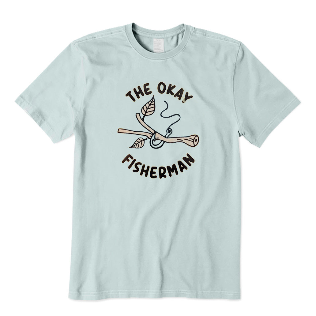 The Okay Fisherman T-Shirt