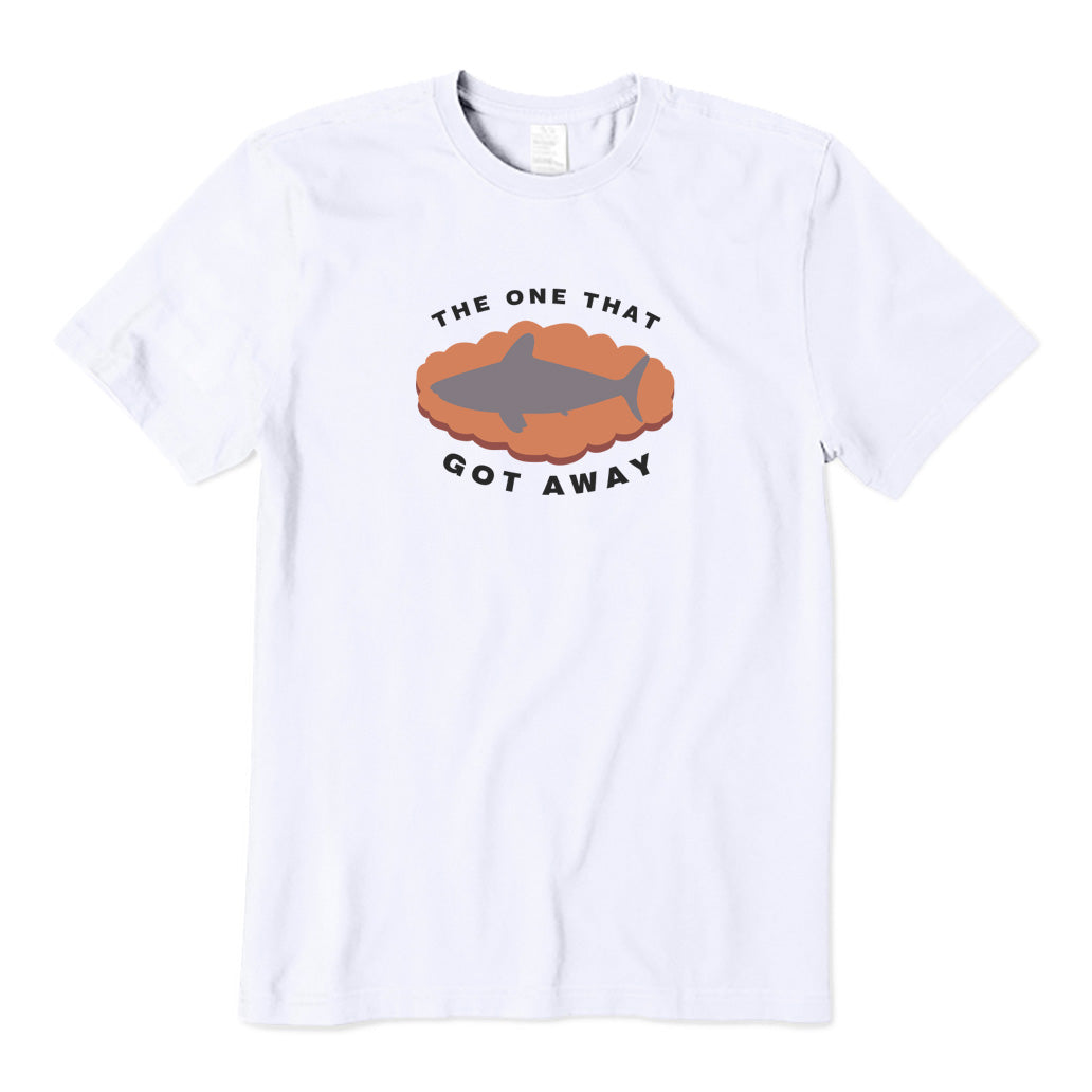 The One That Got Away T-Shirt