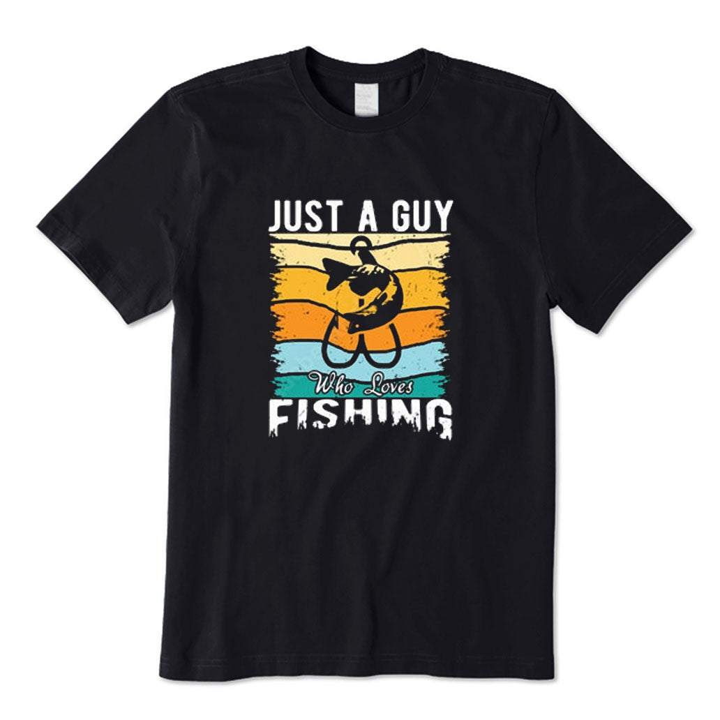 Just A Guy Who Loves Fishing T-Shirt