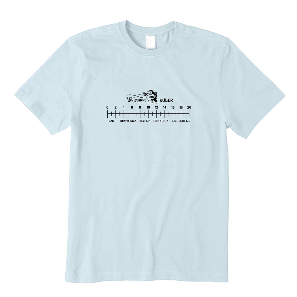 Funny Fisherman's Ruler T-Shirt