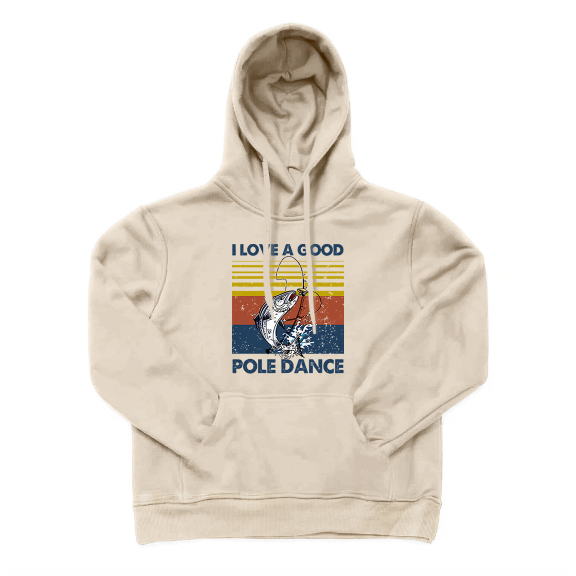 I Love A Good Pole Dance Hoodie