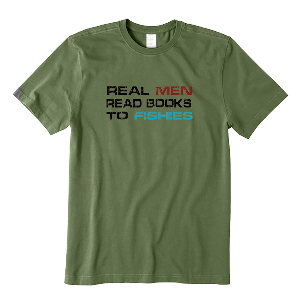 Real Men Read Books To Fishes T-Shirt