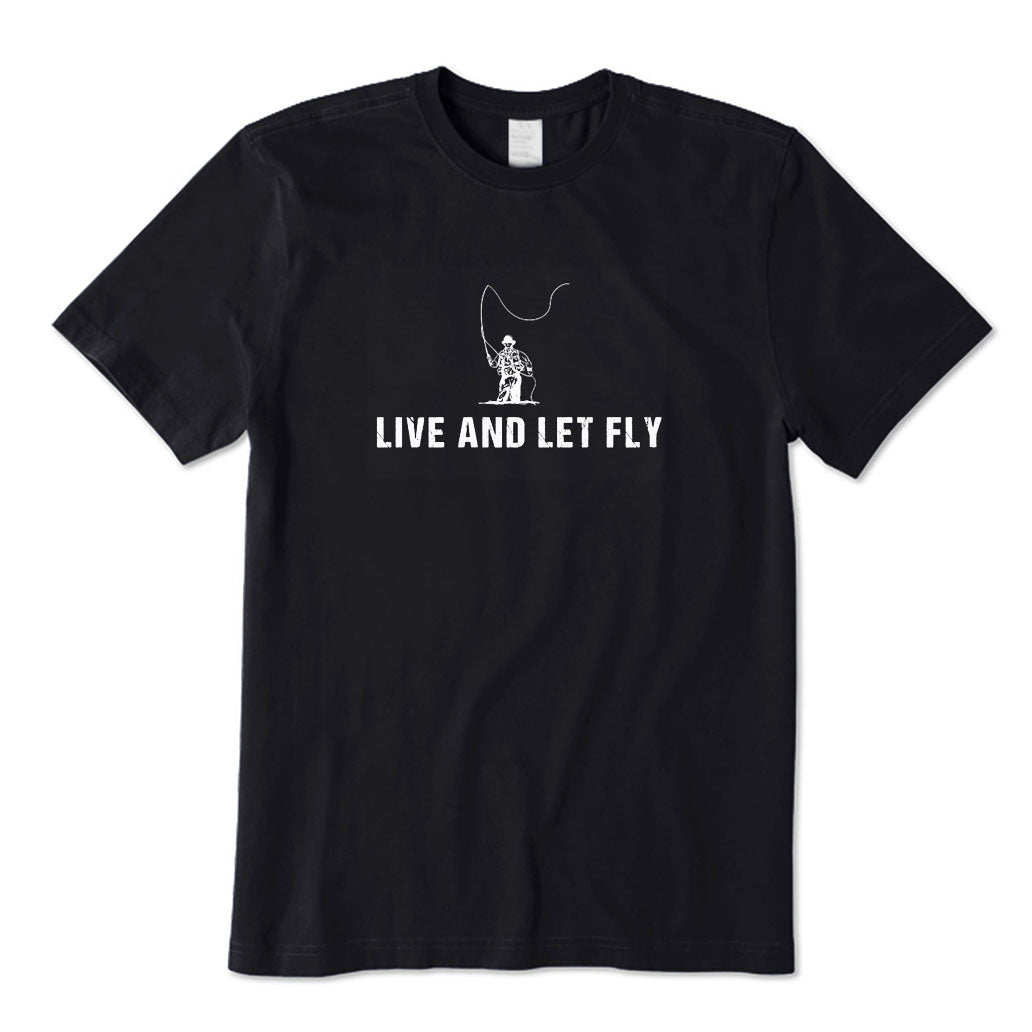 Live and Let Fly T-Shirt