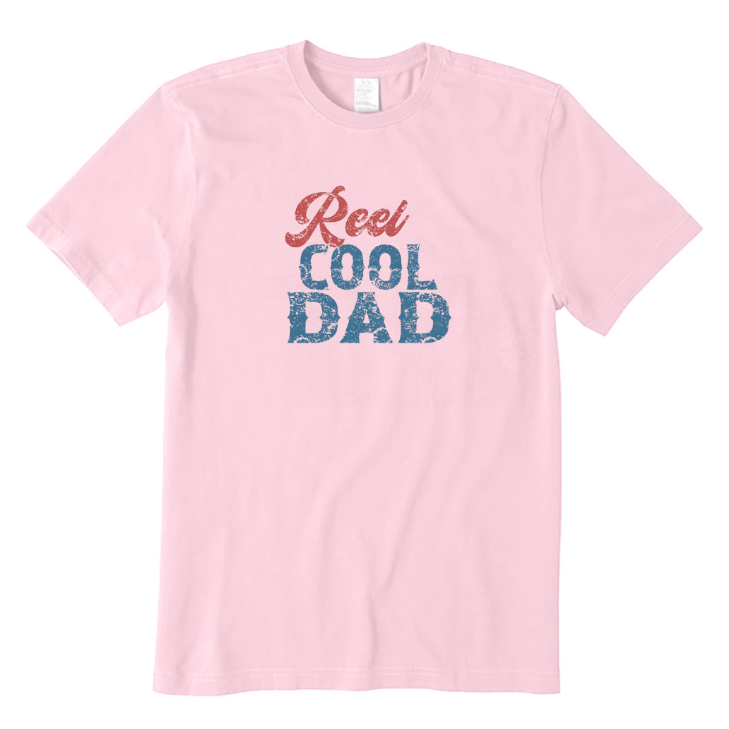 Reel Cool Dad T-Shirt