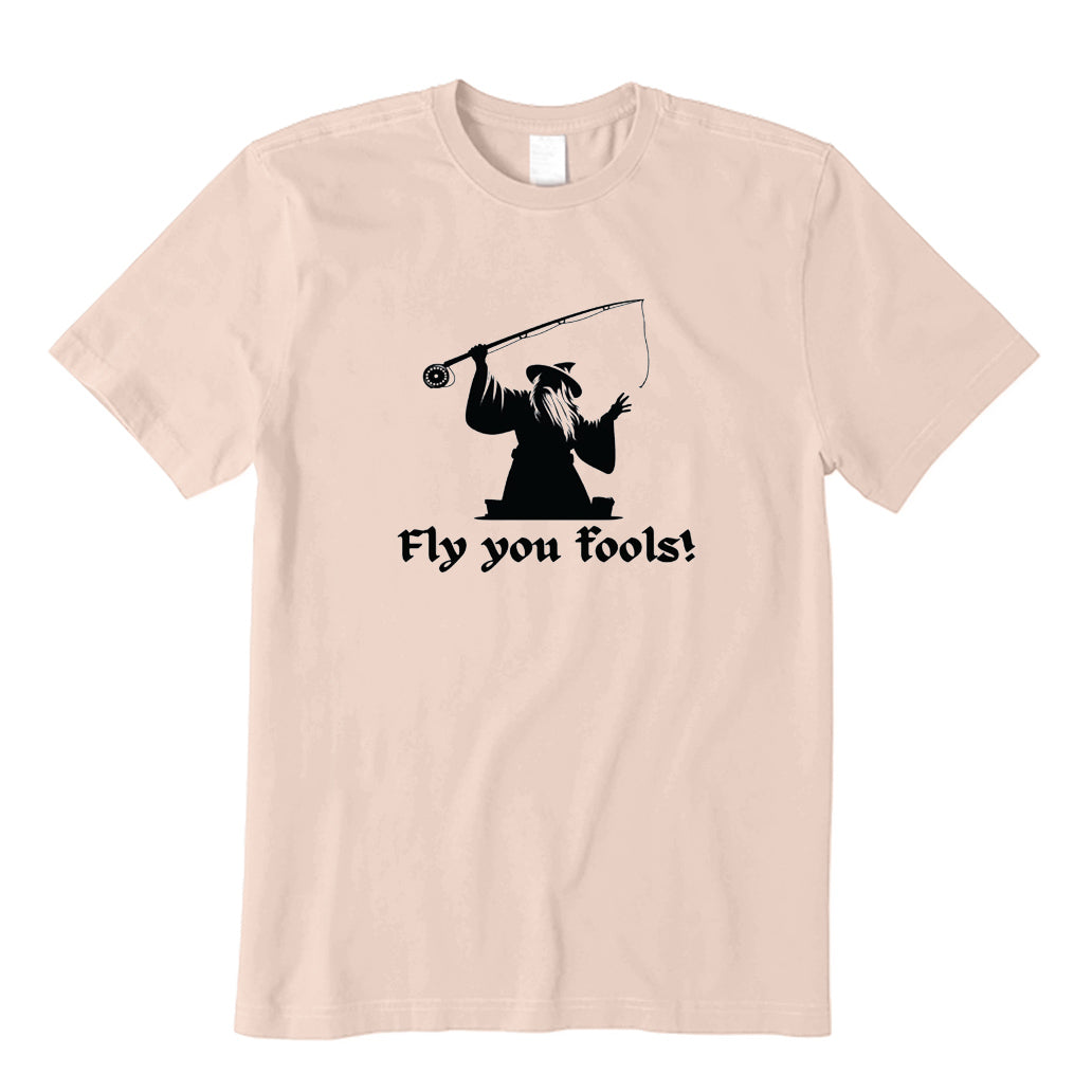 Fly You Fools T-Shirt