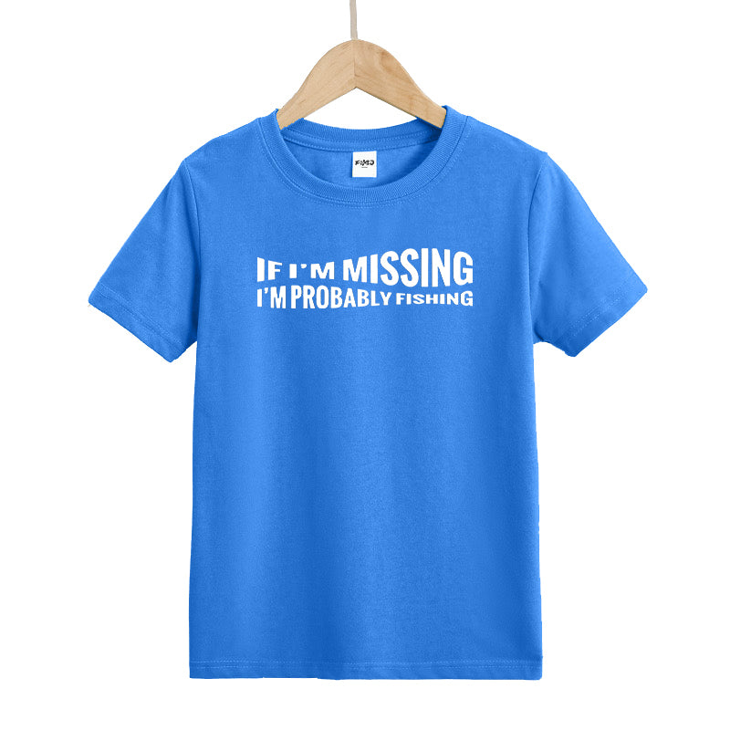 If I'm Missing I'm Probably Fishing Kids T-Shirt