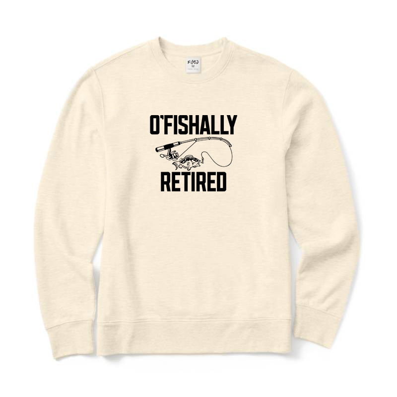 O'fishally Retired Crewneck Sweatshirt