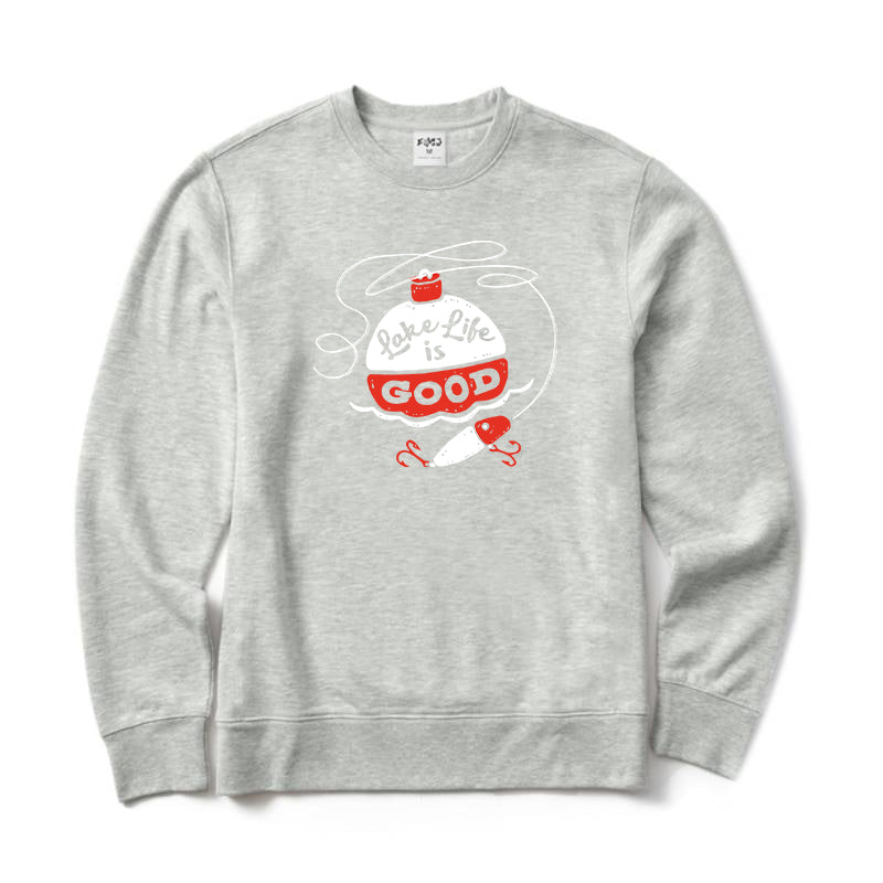 Lake Life Is Good Crewneck Sweatshirt