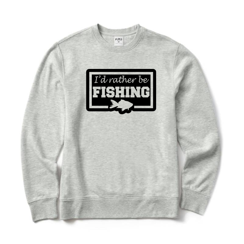 I'd Rather Be Fishing Crewneck Sweatshirt