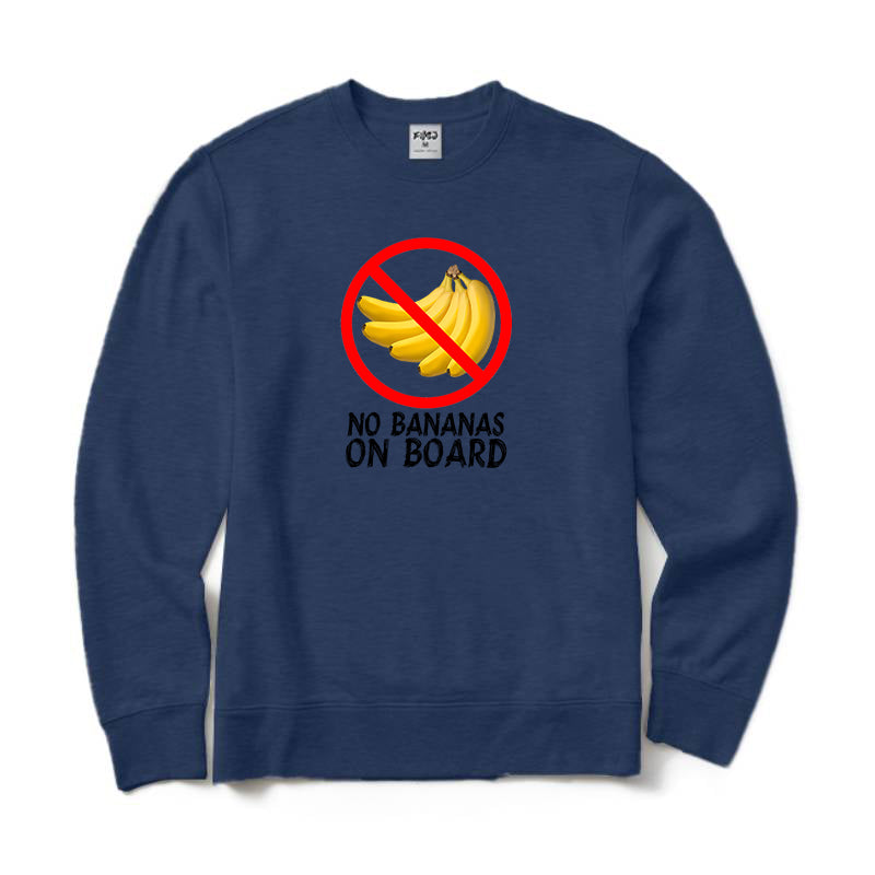 NO BANANA ON BOARD Crewneck Sweatshirt