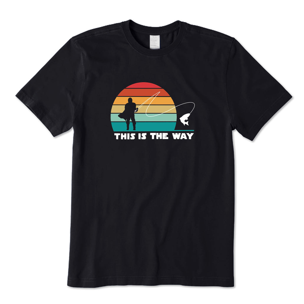 This Is The Way T-Shirt