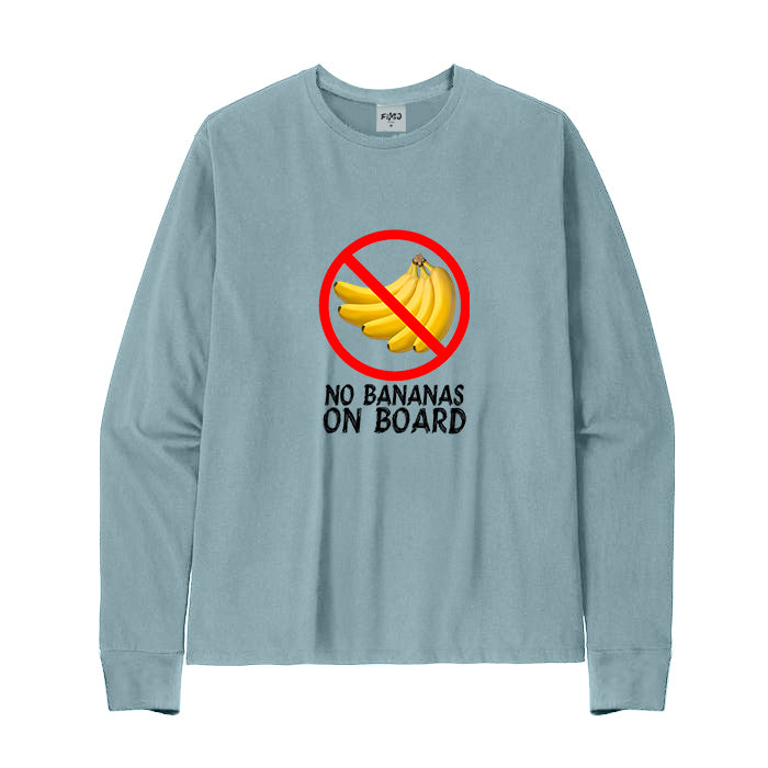 NO BANANA ON BOARD Long Sleeve T-Shirt