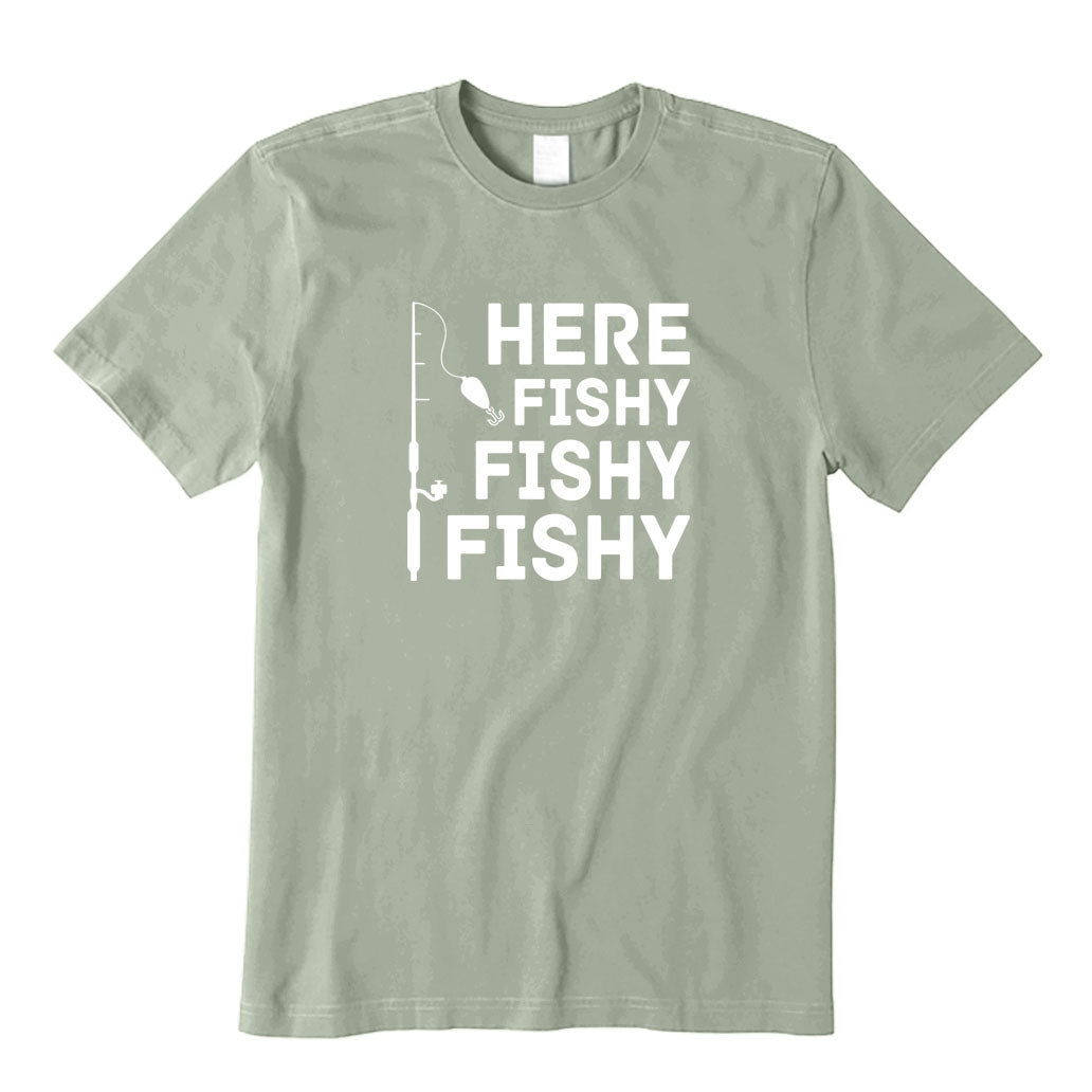 Here Fishy Fishy Fishy T-Shirt