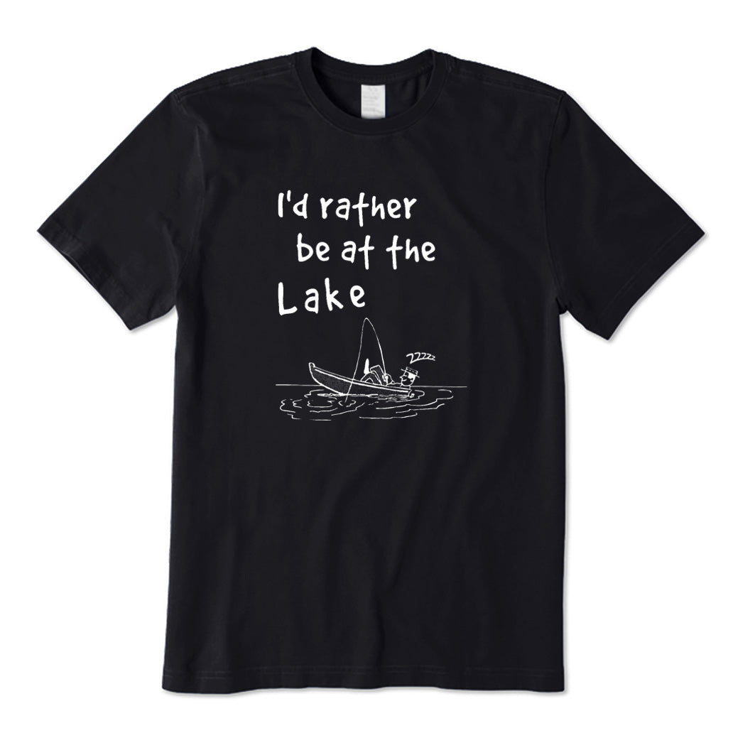 I'd Rather Be At The Lake T-Shirt