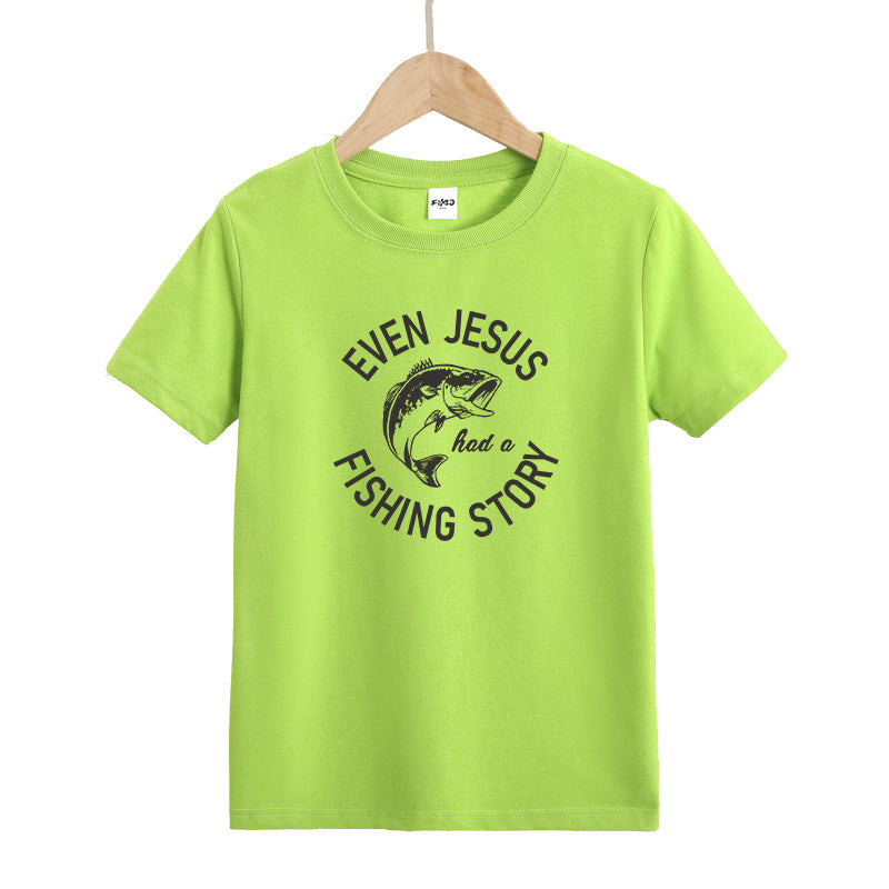 EVEN JESUS HAD A FISHING STORY Kids T-Shirt
