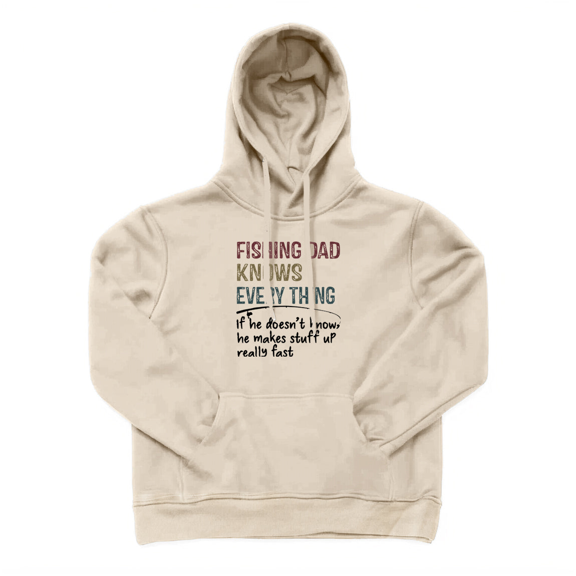 Fishing Dad Knows Every Thing Hoodie