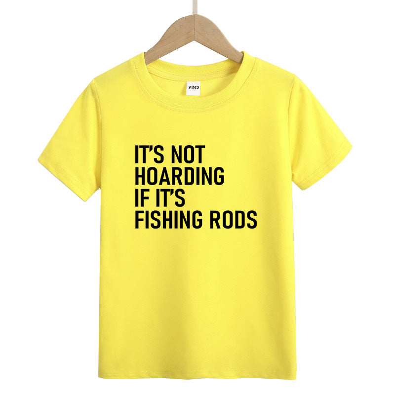 It's Not Hoarding If It's Fishing Rods Kid's T-Shirts