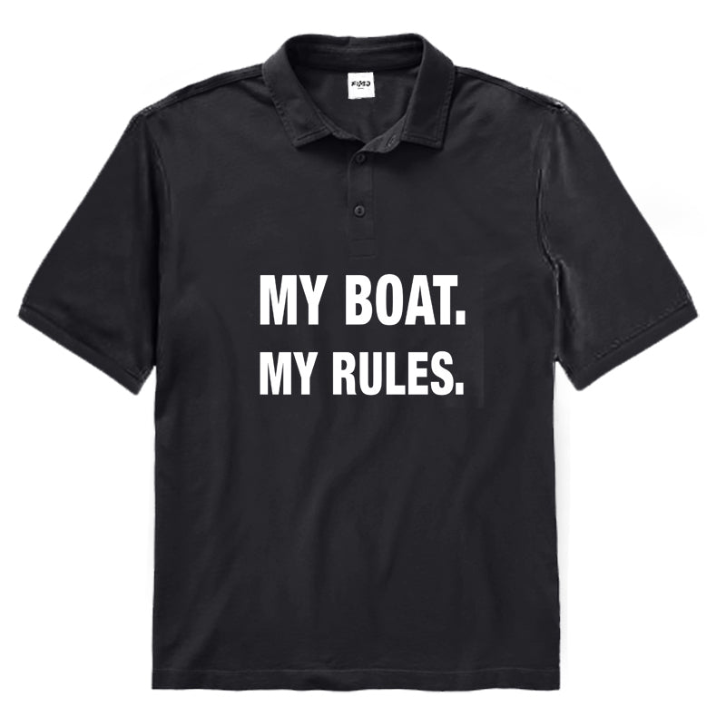 MY BOAT MY RULES Polo Shirt