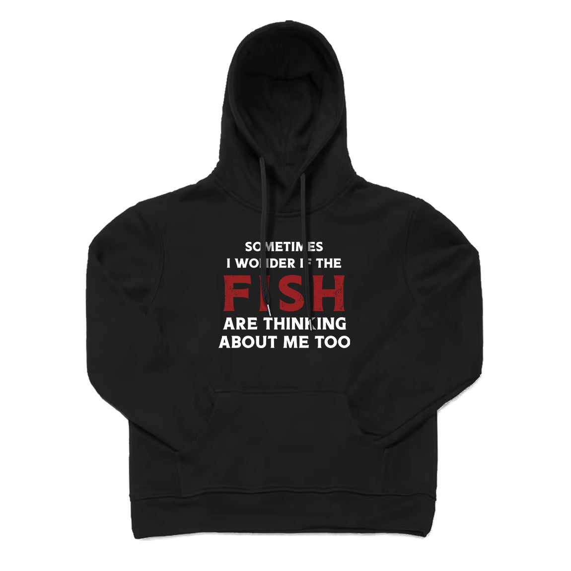 The Fish Are Thinking about Me Hoodie