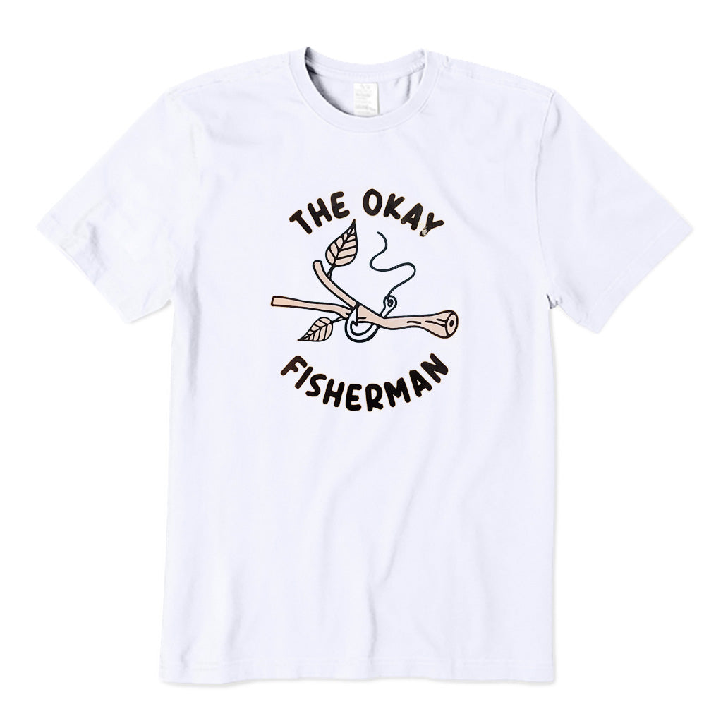 The Okay Fisherman T-Shirt