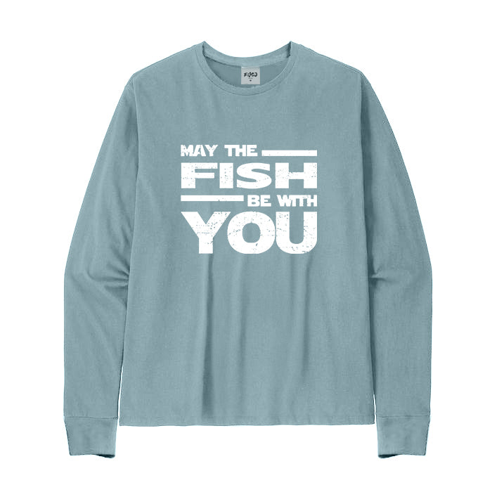 May The Fish Be with You Long Sleeve T-Shirt