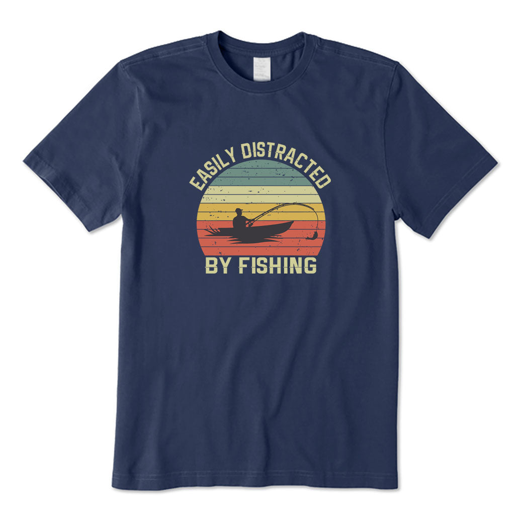 Easily Distracted By Fishing T-Shirt