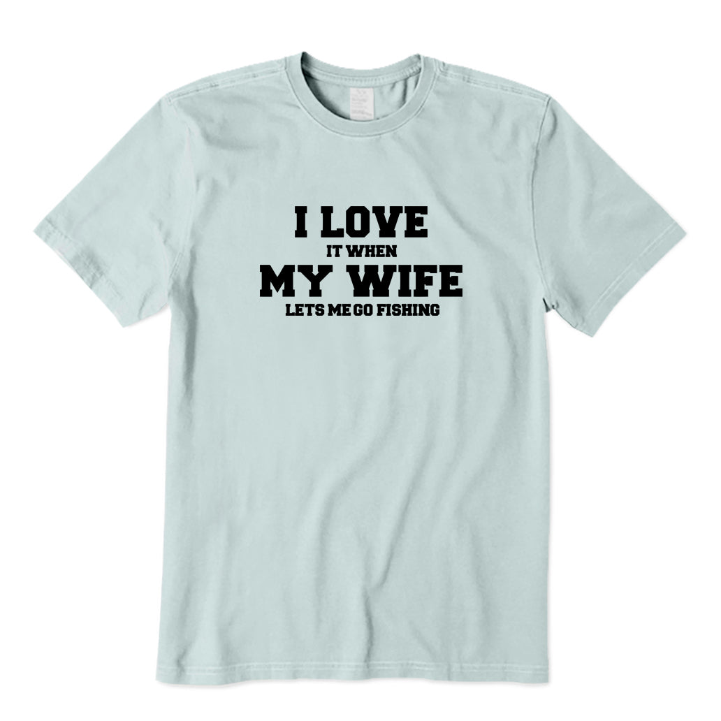 I Love My Wife T-Shirt