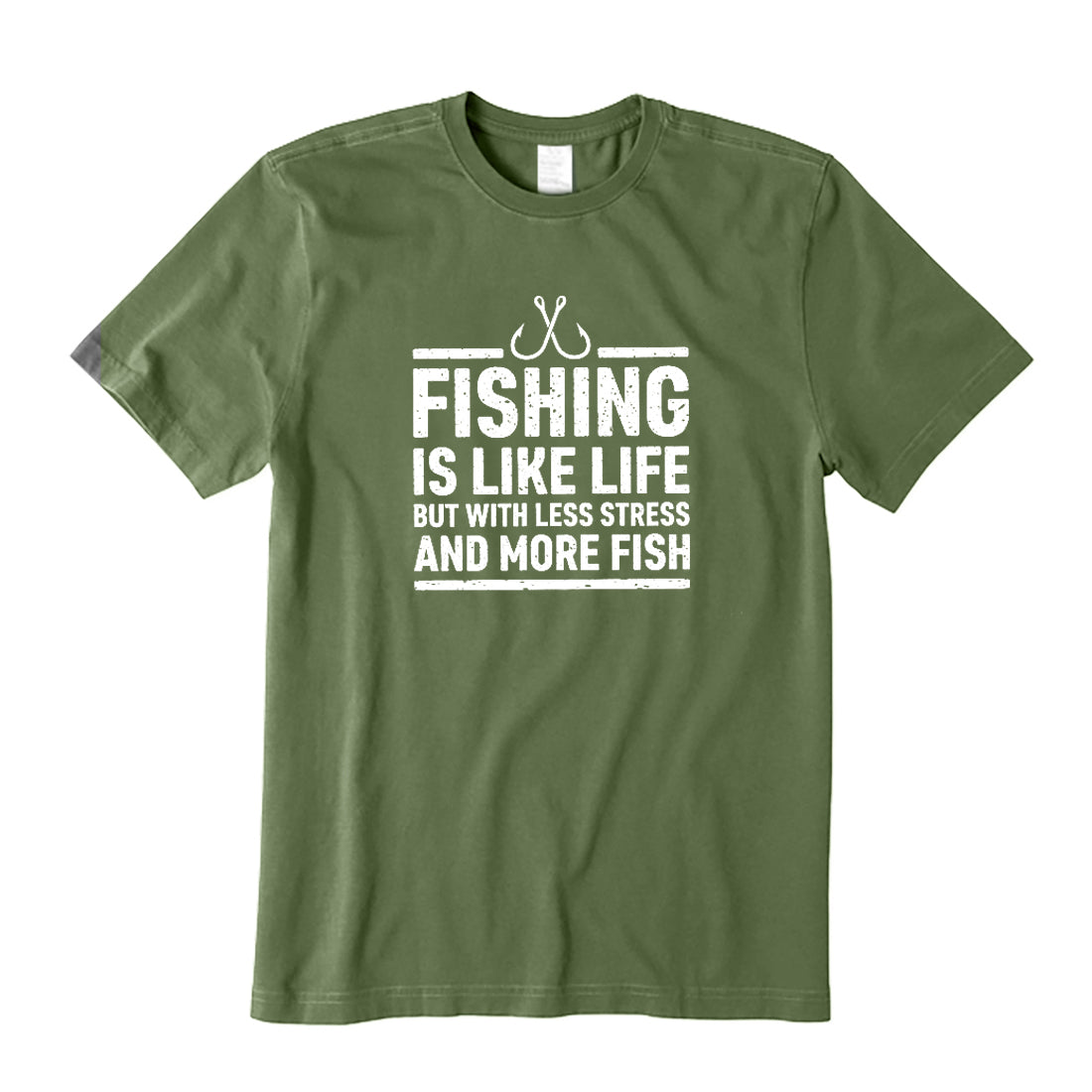 Fishing Is Like Life Less Stress and More Fish T-Shirt