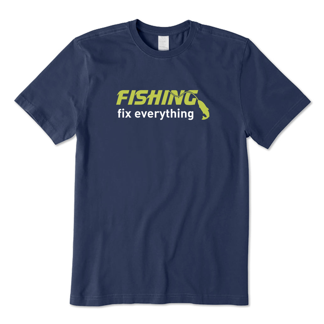 Fishing Fix Everything T-Shirt