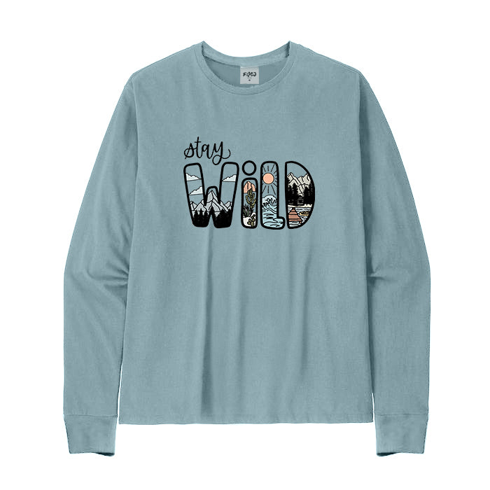 STAY WILD Long Sleeve T-Shirt