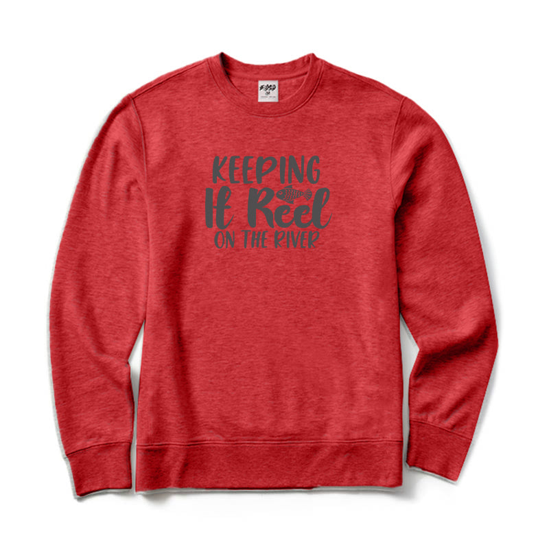 Keeping It Reel on The River Crewneck Sweatshirt